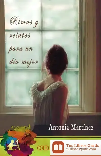 Descargar Rimas Y Relatos Para Un Día Mejor