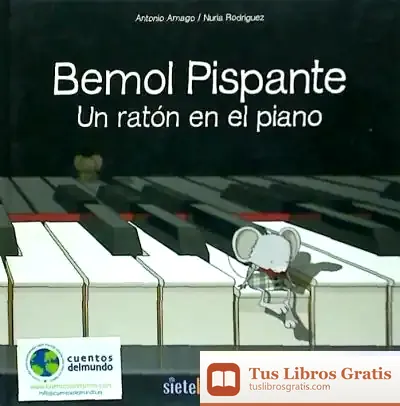 Descargar Bemol Pispante, Un Raton En El Piano + Cd