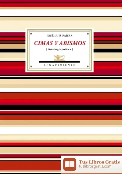 Descargar Cimas Y Abismos de Antonio Cabrera