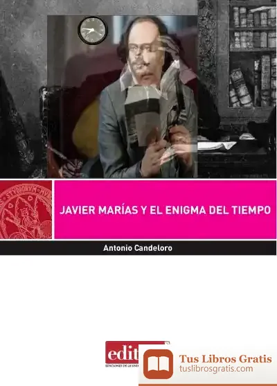 Descargar Javier Marías Y El Enigma Del Tiempo
