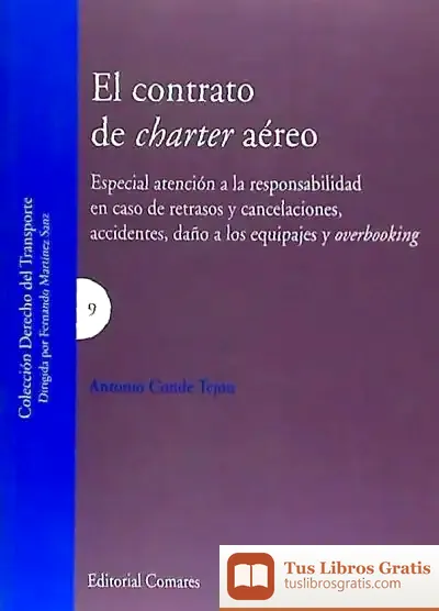 Descargar El Contrato De Charter Aéreo de Luis Francisco Ladaria Ferrer