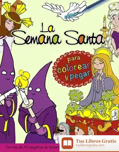 Descargar La Semana Santa Para Colorear Y Pegar