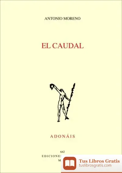 Descargar El Caudal de Antonio Moreno