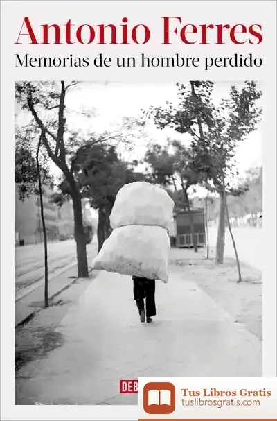 Descargar Memorias De Un Hombre Perdido