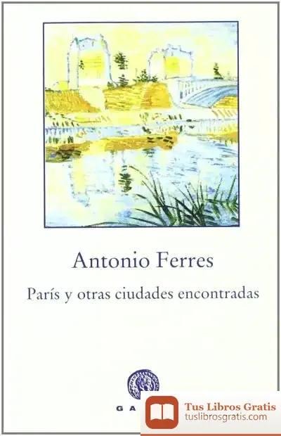 Descargar París Y Otras Ciudades Encontradas