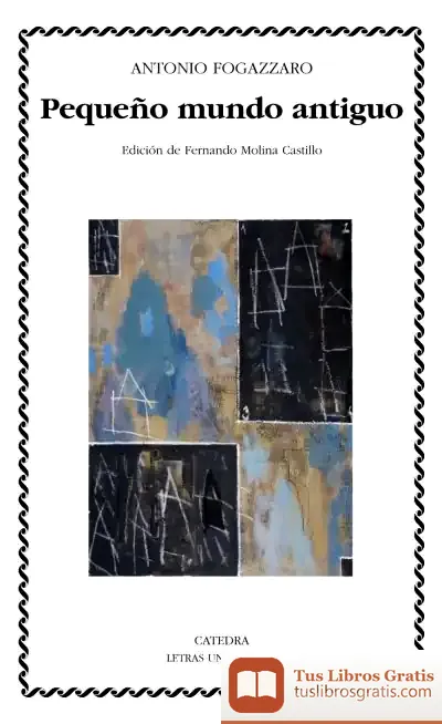 Descargar Pequeño Mundo Antiguo de María Ángeles Serrano Ochoa