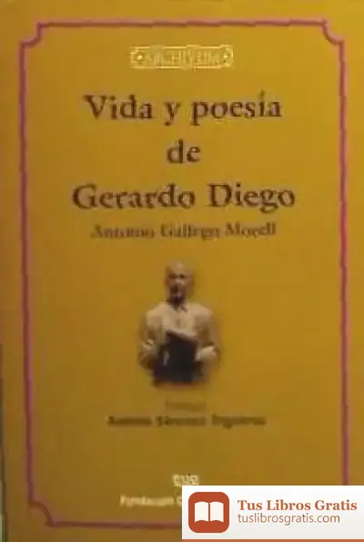 Descargar Vida Y Poesía De Gerardo Diego