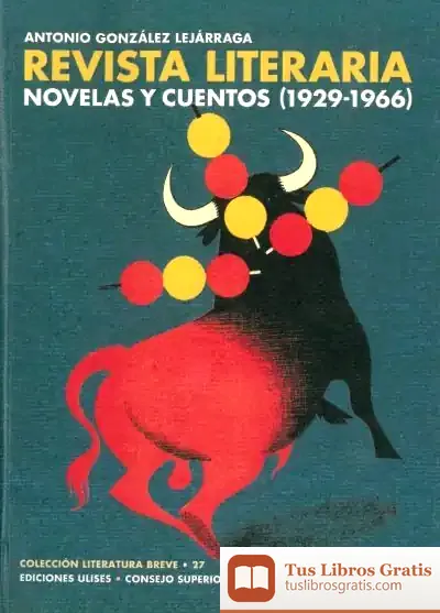 Descargar La Revista Literaria Novelas Y Cuentos (1929-1966)