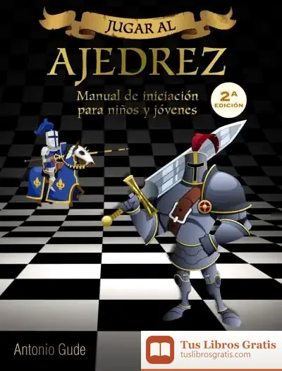Descargar Jugar Al Ajedrez Para Niños Y Jóvenes