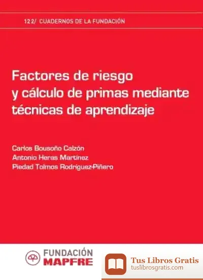 Descargar Factores De Riesgo Y Calculo De Prima de Pilar Rodríguez Álvarez