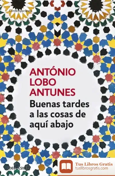 Descargar Buenas Tardes A Las Cosas De Aquí Abajo
