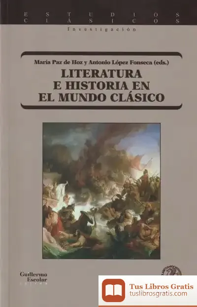Descargar Literatura E Historia En El Mundo Clásico