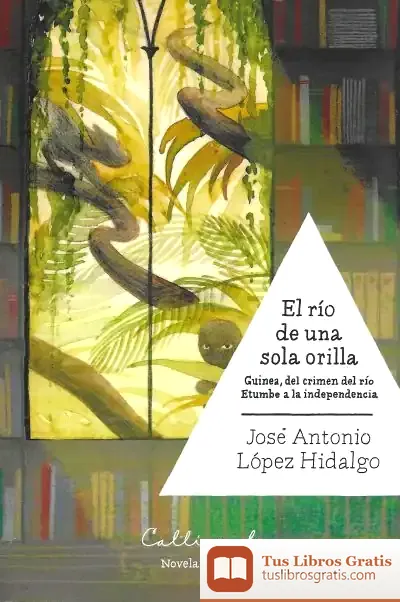 Descargar El Río De Una Sola Orilla