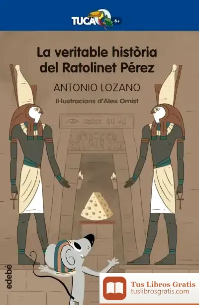 Descargar La Veritable Història Del Ratolinet Pérez de Antonio Lozano