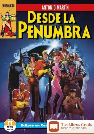 Descargar Desde La Penumbra de Antonio Martín