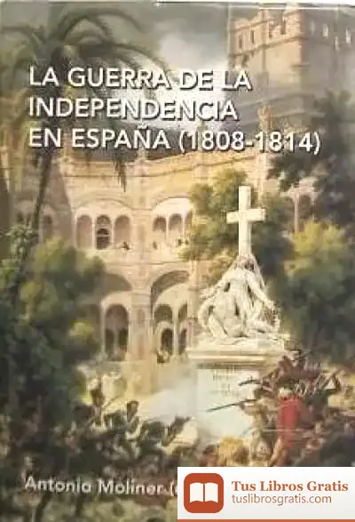Descargar La Guerra De La Independencia En España (1808-1814)