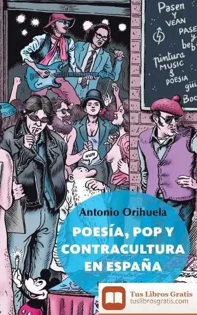 Descargar Poesía, Pop Y Contracultura En España