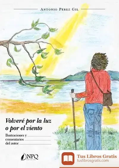Descargar Volvere Por La Luz O Por El Viento