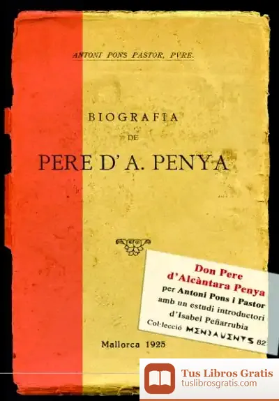 Descargar Don Pere D'Alcàntara Penya de Antonio Pons