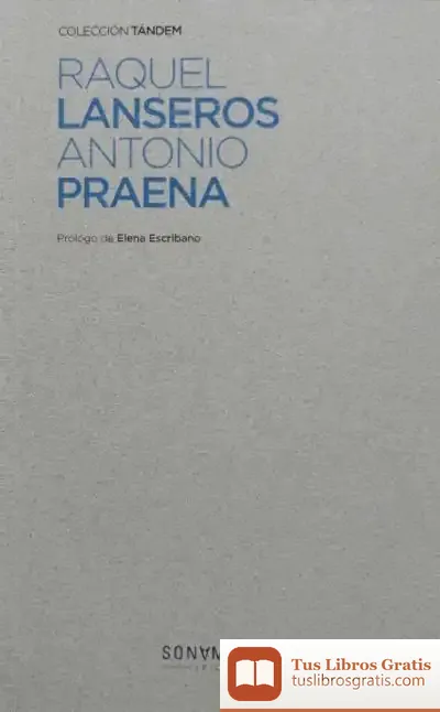 Descargar Tándem-1: Raquel Lanseros - Antonio Praena