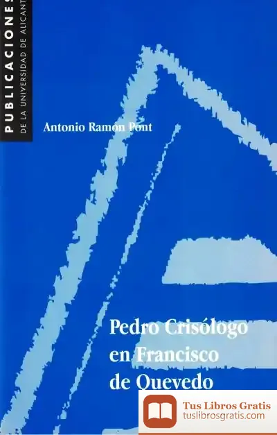 Descargar Pedro Crisólogo En Francisco De Quevedo