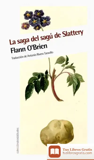 Descargar Saga Del Sagú De Slattery, La