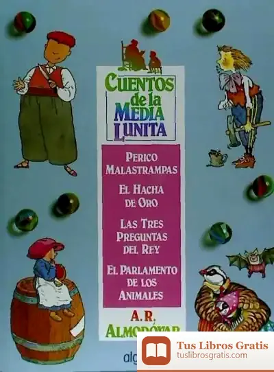 Descargar Cuentos De La Media Lunita Volumen 5 de Antonio Rodríguez Almodóvar