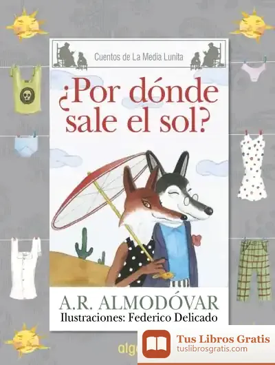 Descargar Media Lunita 64. ¿Por Dónde Sale El Sol? de Antonio Rodríguez Almodóvar
