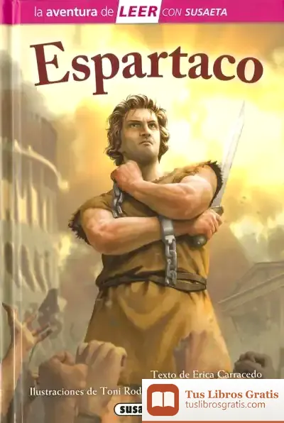 Descargar La Aventura De Leer Con Susaeta - Nivel 3. Espartaco