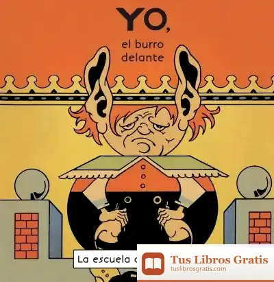 Descargar Yo, El Burro Delante de Antonio Rubino