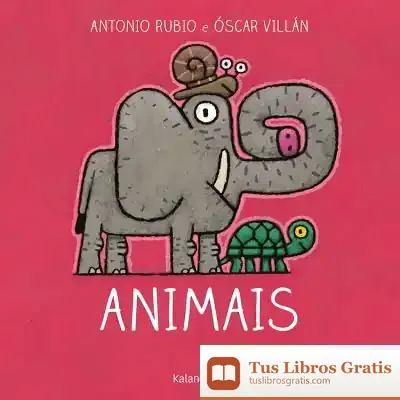 Descargar Animais de Antonio Rubio