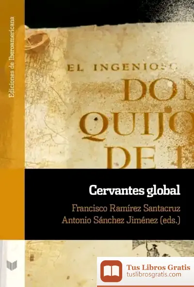 Descargar Cervantes Global de Antonio Sánchez Jiménez