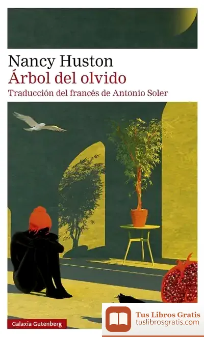 Descargar Árbol Del Olvido de Antonio Soler