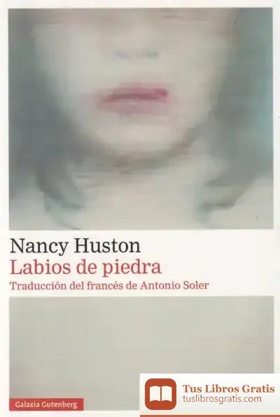 Descargar Labios De Piedra de Antonio Soler