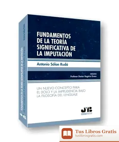Descargar Fundamentos De La Teoría Significativa De La Imputación
