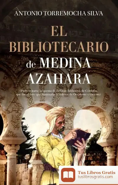 Descargar El Bibliotecario De Medina Azahara