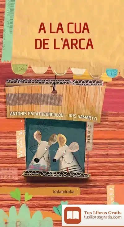 Descargar A La Cua De L?Arca de Antonis Papatheodoulou