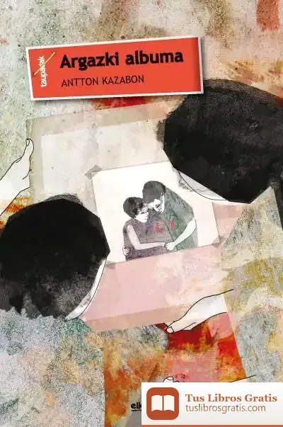 Descargar Argazki Albuma de Antton Kazabon Amigorena