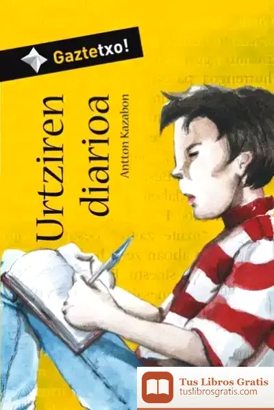 Descargar Urtziren Diarioa de Antton Kazabon Amigorena