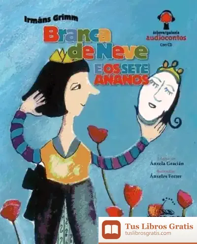 Descargar Branca De Neve E Os Sete Ananos de Jorge Santiago Barnés