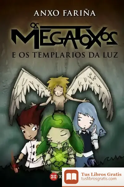Descargar Os Megatoxos E Os Templarios Da Luz