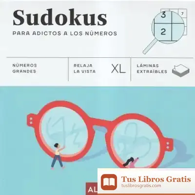 Descargar Sudokus Para Adictos A Los Números (Xl)