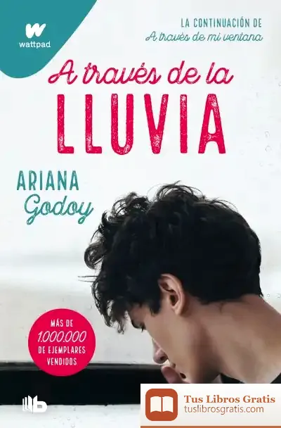 Descargar A Través De La Lluvia (Edición Revisada Por La Autora) (Trilogía Hermanos Hidalgo 3)