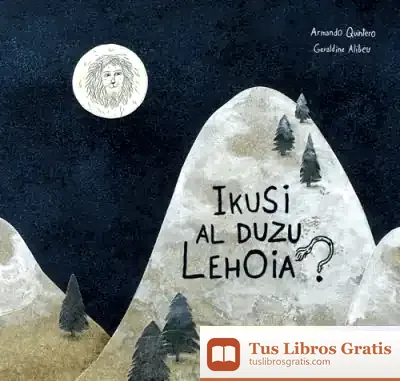 Descargar Ikusi Al Duzu Lehoia?