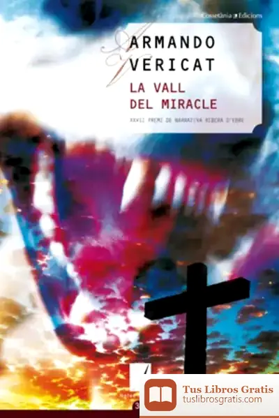 Descargar La Vall Del Miracle de Angel Wagenstein