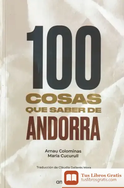 Descargar 100 Cosas Que Saber De Andorra