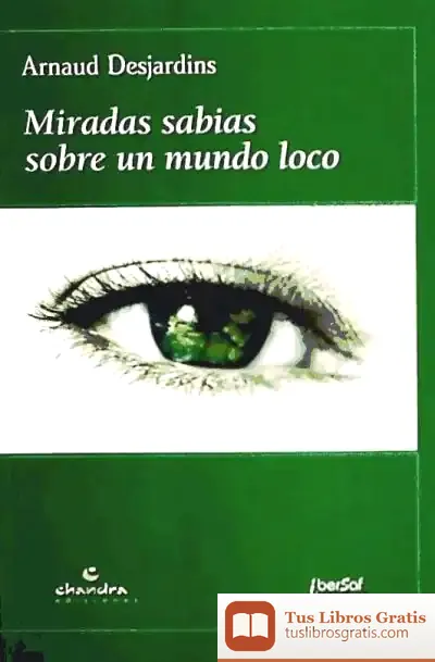 Descargar Miradas Sabias Sobre Un Mundo Loco de Hermann Hesse