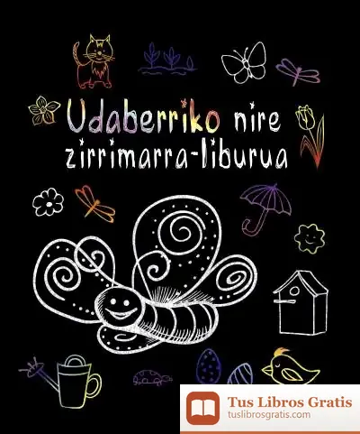 Descargar Udaberriko Nire Zirrimarra-Liburua de Ars Edition
