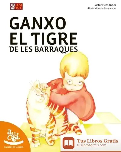 Descargar Ganxo, El Tigre De Les Barraques
