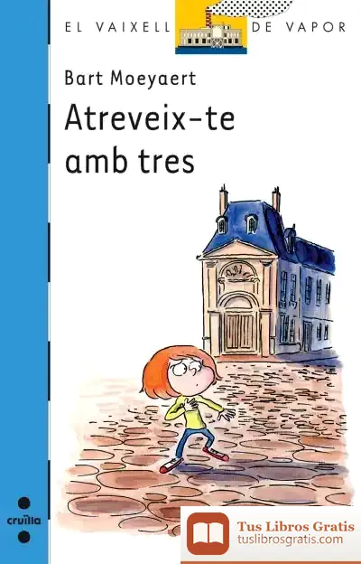 Descargar Atreveix-Te Amb Tres de Marie-hélène Grégoire